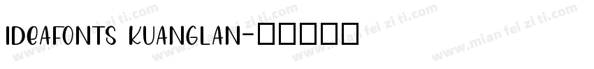ideafonts kuanglan字体转换